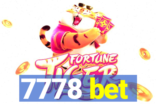 7778 bet